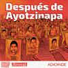 undefined Después de Ayotzinapa