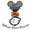 undefined Disney Dads Podcast