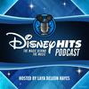 undefined Disney Hits Podcast