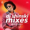 undefined Dj Shinski New Mixes