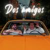 undefined Dos Amigos - The Podcast