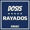 undefined Dosis Rayados - Podcast Diario de los Rayados de Monterrey
