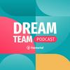undefined Dream Team Podcast