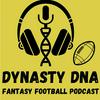 undefined Dynasty DNA Fantasy Football Podcast