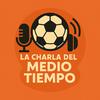 undefined La charla del Medio Tiempo