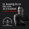 undefined El Banquillo de los Acusados