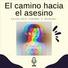 undefined El camino hacia el asesino - Psicología forense y criminal
