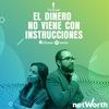 undefined El Dinero No Viene Con Instrucciones