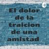 undefined El dolor de la traicion de una amistad