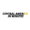 undefined Central America in Minutes