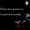 undefined El futuro de la educación con el avance de la tecnología