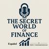undefined El mundo secreto de las finanzas