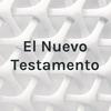 undefined El Nuevo Testamento