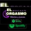 undefined El Orgasmo Pdcast