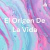 undefined El Origen De La Vida