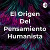 undefined El Origen Del Pensamiento Humanista