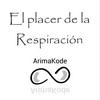 undefined El Placer de la Respiración - ArimaKode