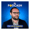 undefined El PodCash con Luis Mi Negocios