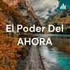 undefined El Poder Del AHORA
