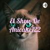 undefined El Show De Anicake122