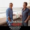 undefined Elevated Magazines: Luxury Living-Lifestyles-VELVET-Jetsetter-Yachts-Wine, Spirits & Cuisine-Life-Luxury Real Estate-Home, Architecture & Design-Art-Automotive-Snow