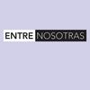 undefined Entre Nosotras