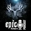 undefined Epic Outdoors Podcast