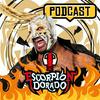 undefined Escorpión Dorado "El Podcast Chingón "