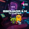 undefined Escuadrón TVCUATRO