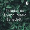 undefined Estados de Ánimo- Mario Benedetti