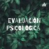 undefined EVALUACIÓN PSICOLÓGICA