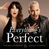 undefined Everything's Perfect