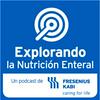 undefined Explorando la Nutrición Enteral