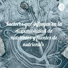 undefined Factores que influyen en la disponibilidad de nutrientes y fuentes de nutrientes