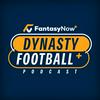 undefined FantasyNow+ Dynasty Football Podcast