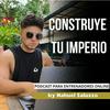 undefined Construye Tu Imperio: El podcast para entrenadores