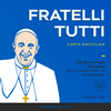 undefined Fratelli Tutti +Carta encíclica del Papa Francisco sobre la fraternidad y la amistad social+