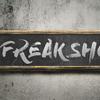 undefined FREAK SHOW