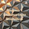 undefined Funciones Y Relaciones en las Matemáticas ✔