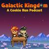 undefined Galactic Kingdom: A Cookie Run Podcast