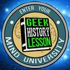 undefined Geek History Lesson