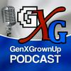 undefined GenXGrownUp Podcast