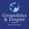 undefined Geopolitics & Empire