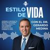 undefined Estilo de Vida con Gerardo Medina