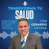 undefined Transforma tu Salud con Gerardo Medina