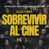 undefined Guía para Sobrevivir al Cine