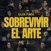 undefined Guía para Sobrevivir el Arte