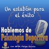 undefined Hablemos de Psicología Deportiva