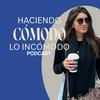 undefined Haciendo cómodo lo incómodo