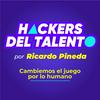 undefined Hackers del Talento con Ricardo Pineda